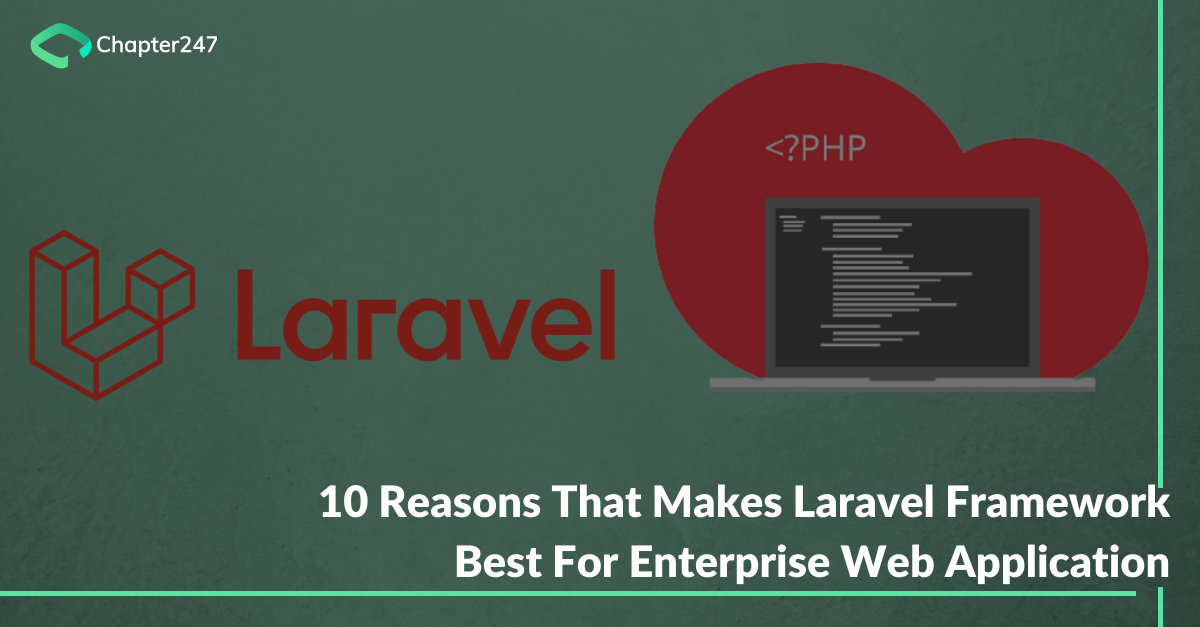 10 Reasons to choose Laravel Framework for web development
