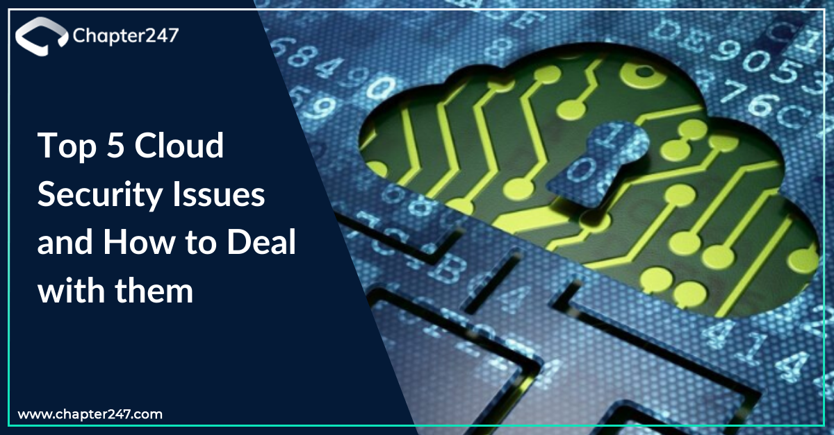 Top 5 Cloud Security Issues and How to Deal with them