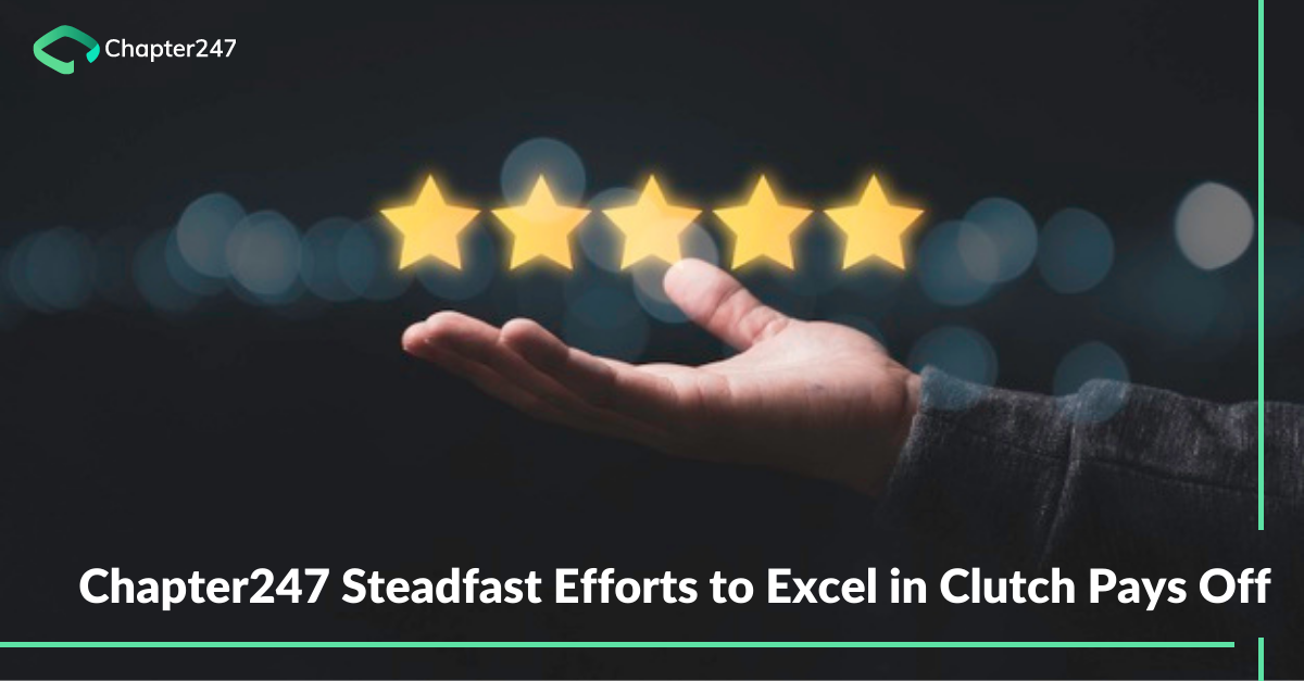 Chapter247 steadfast efforts to excel in Clutch pays off