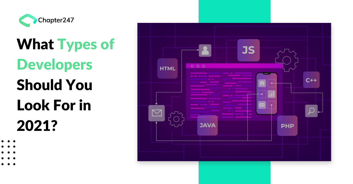 What Type of Developers Should You Look For in 2021_
