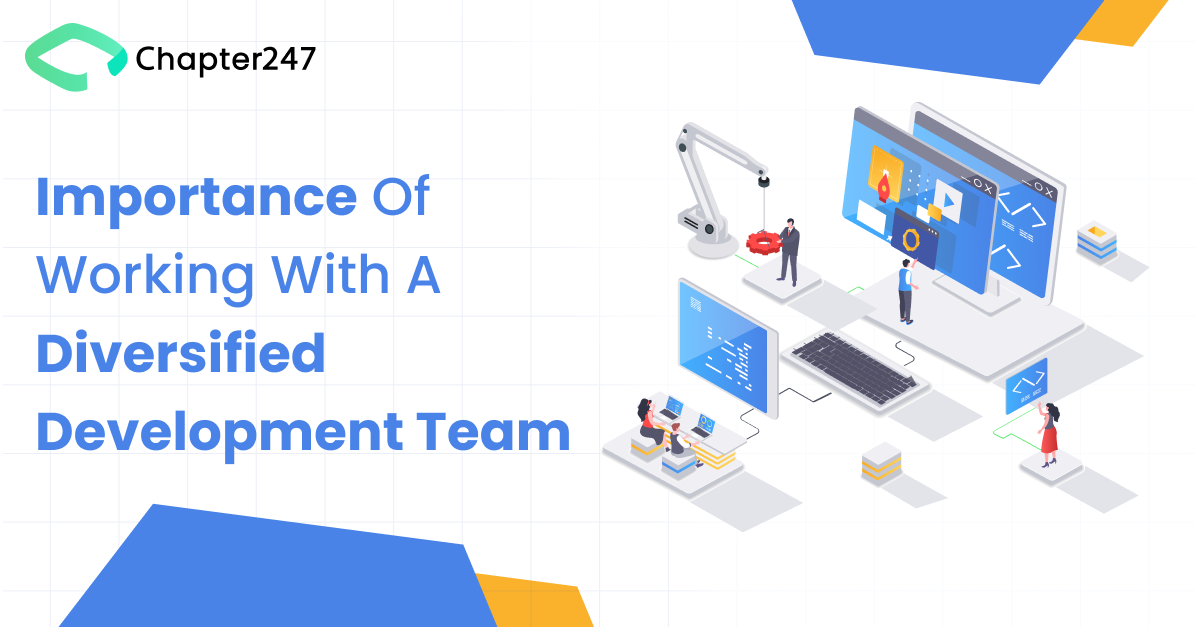 Importance of Working With a Diversified Development Team