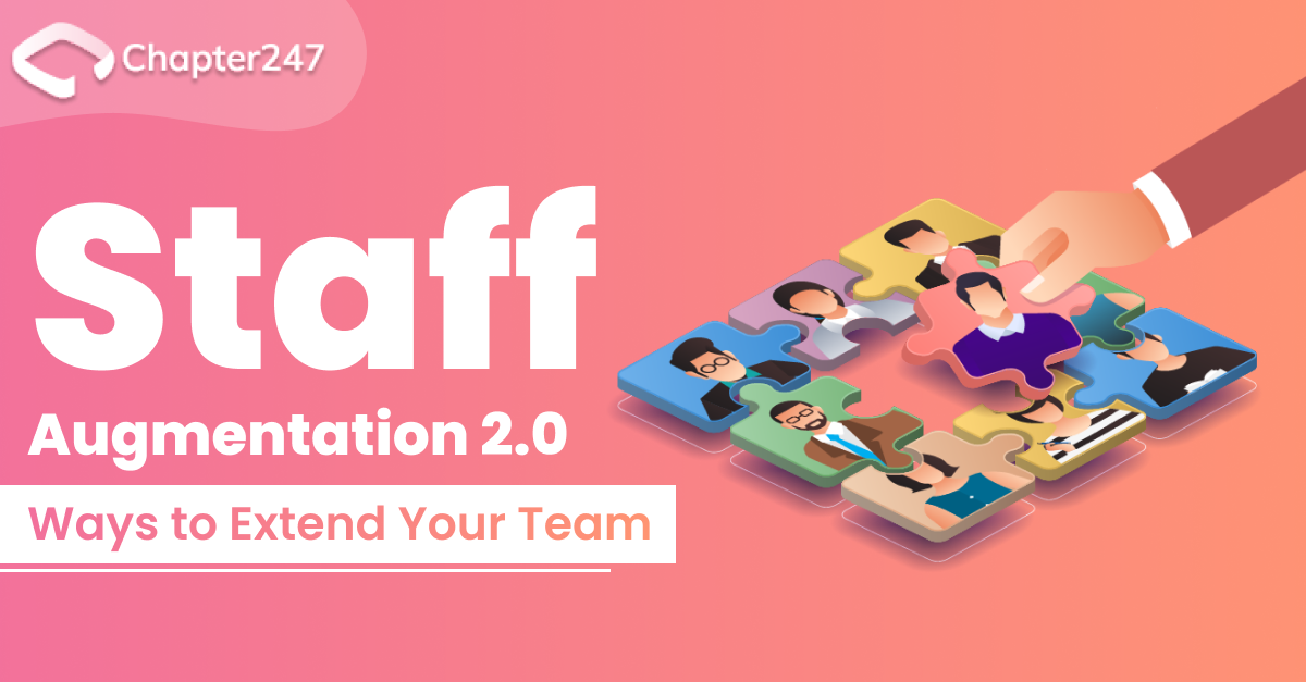 Staff Augmentation 2.0 Ways to Extend Your Team
