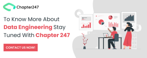 Role of data engineers - Chapter247